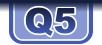 Q5 Q5